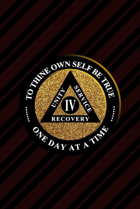 Unity Service Recovery. To Thine Own Self Be True 4: 6x9 Blank Lined Matte Paperback College-Ruled Notebook Journal 120 Pages (60 Sheets) AA Friends Of Bill. One Day At A Time