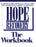 Hope And Recovery The Workbook