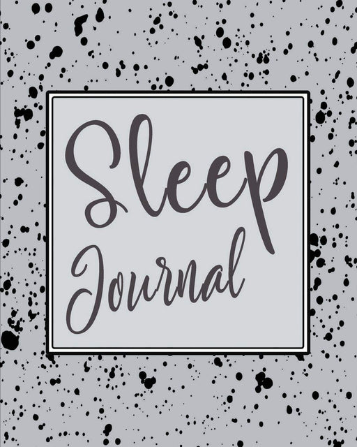 Sleep Journal: Track and Log Daily Sleeping Hours and Pattern | Simple Design and Easy to Use – Black Spray Ash