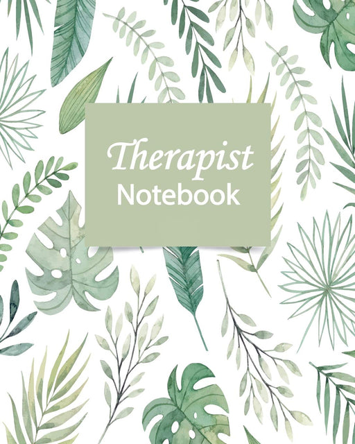 Therapist Notebook: Massage Therapists log,Record Appointments, Notes, Treatment Plans, Log Interventions | Note taking Planner Logbook