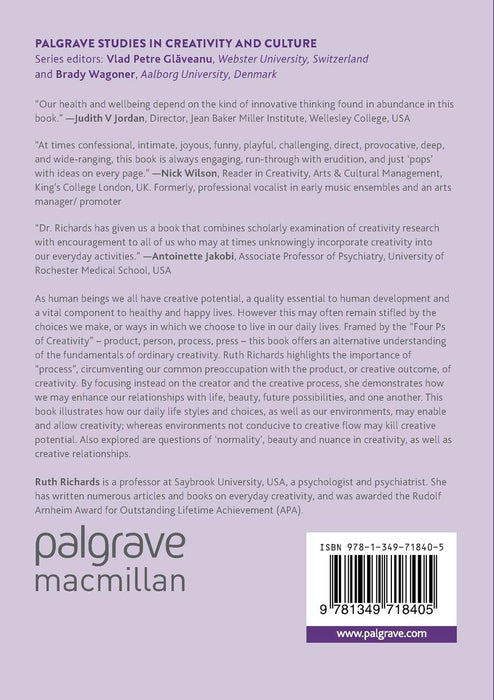 Everyday Creativity and the Healthy Mind: Dynamic New Paths for Self and Society (Palgrave Studies in Creativity and Culture)