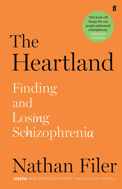 The Heartland: finding and losing schizophrenia
