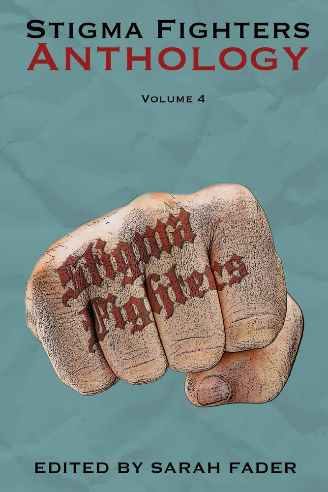 The Stigma Fighters Anthology Volume 4