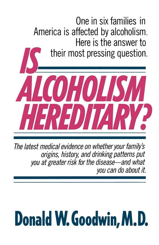 Is Alcoholism Hereditary?
