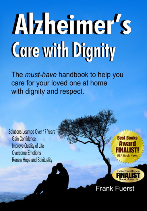 Alzheimer's Care with Dignity