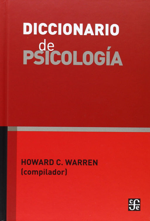 Diccionario de psicología (Coleccion Psicologia, Psiquiatria y Psicoanalisis) (Spanish Edition)