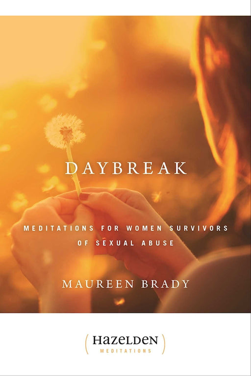 Daybreak: Meditations for Women Survivors of Sexual Abuse (Hazelden Meditations)