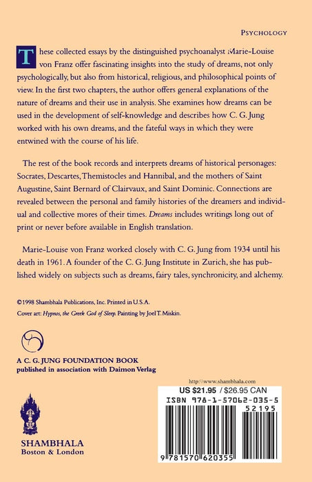 Dreams: A Study of the Dreams of Jung, Descartes, Socrates, and Other Historical Figures (C. G. Jung Foundation Books Series)