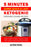 5 Minutes Super Quick & Lazy Ketogenic Pressure Cooker Recipes: Pressure Cooker Perfection: Super Quick & Delicious 5 Minutes Ketogenic Recipes (Keto ... (Lazy Cook's Keto Pressure Cooker Perfection)