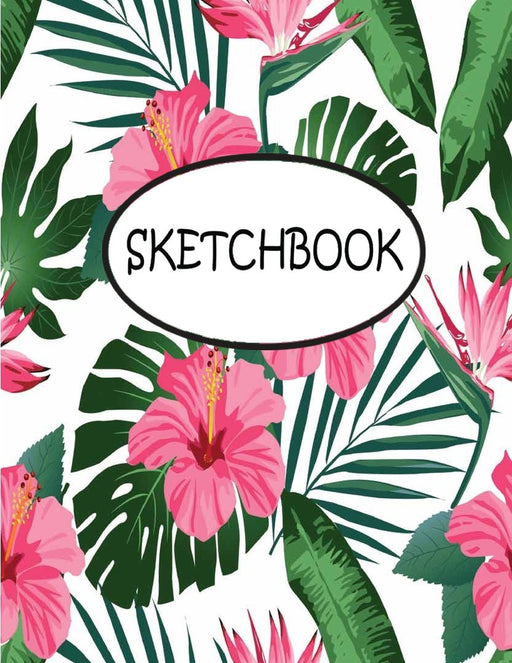 Sketchbook: Pink Flowers : 110 Pages of 8.5" x 11" Blank Paper for Drawing, sketchbook for adult, sketchbook for teen