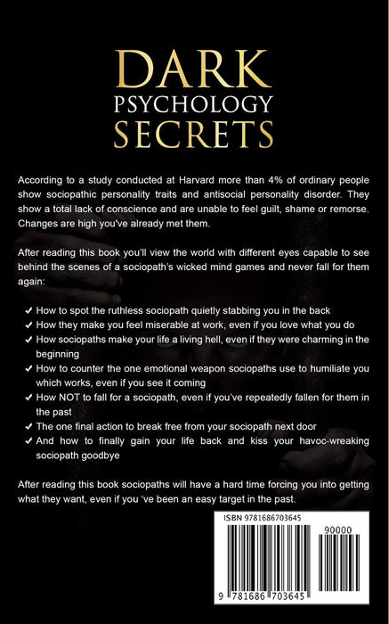 Dark Psychology Secrets: The Covert Sociopath Next Door  –  How To Spot Sociopaths And Break Free From Covert Manipulation, Exploitation, Extreme Bullying And Emotional Violence
