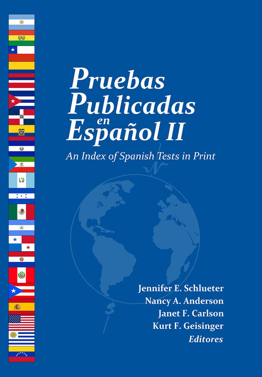 Pruebas Publicadas en Español II: An Index of Spanish Tests in Print