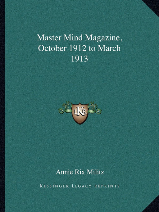 Master Mind Magazine, October 1912 to March 1913