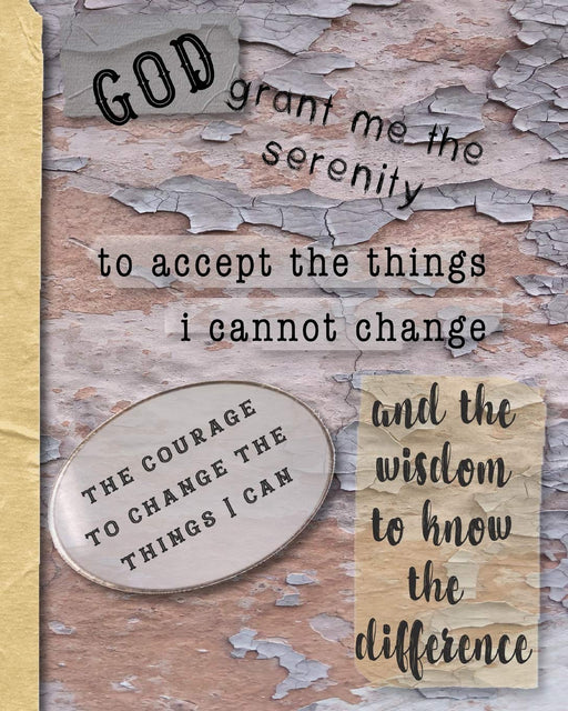 God grant me the serenity: The Serenity prayer on the wall recovery Journal - 100 page journaling notebook for recovery, self help and positivity