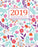 2019 Calendar Planner: Daily Weekly And Monthly Calendar Planner | January 2019 to December 2019 For To do list Planners And Academic Agenda Schedule ... Organizer, Agenda and Calendar) (Volume 1)