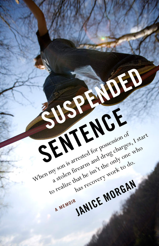 Suspended Sentence: A Memoir