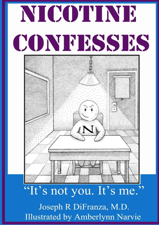 Nicotine Confesses