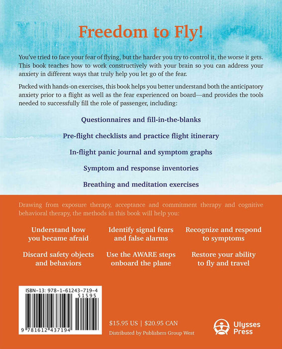 Fear of Flying Workbook: Overcome Your Anticipatory Anxiety and Develop Skills for Flying with Confidence