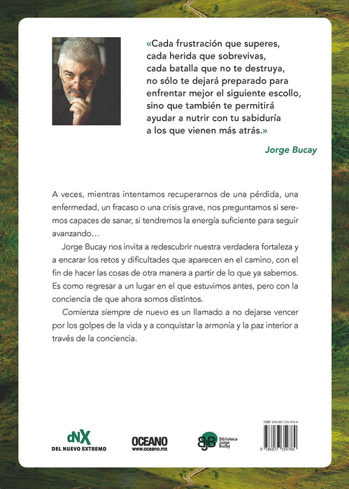 Comienza siempre de nuevo (Biblioteca Jorge Bucay) (Spanish Edition)