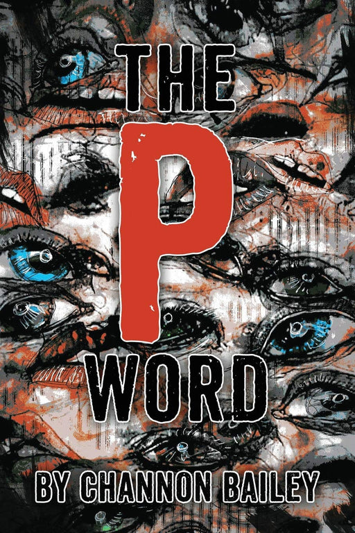 The P Word (#MONSTERS)