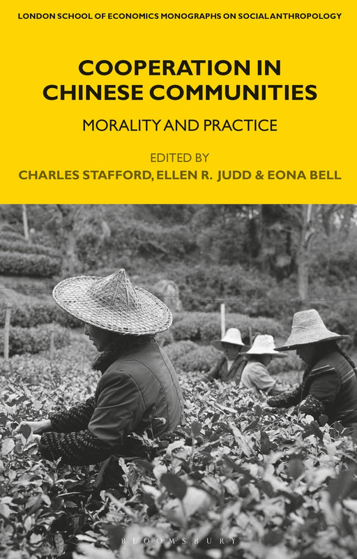 Cooperation in Chinese Communities (LSE Monographs on Social Anthropology)