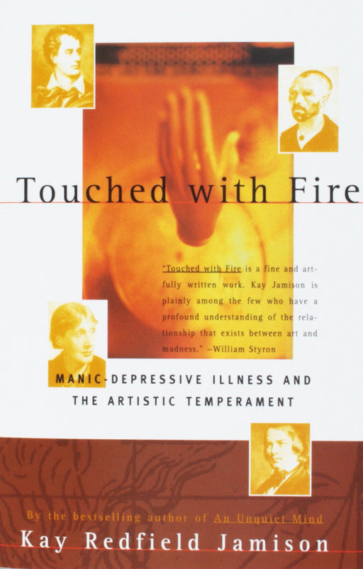 Touched with Fire: Manic-Depressive Illness and the Artistic Temperament