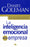 La inteligencia emocional en la empresa / Working with Emotional Intelligence (Spanish Edition)
