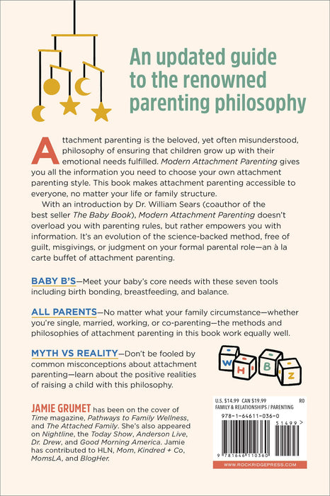 Modern Attachment Parenting: The Comprehensive Guide to Raising a Secure Child