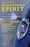 Bulletproof Spirit, Revised Edition: The First Responder’s Essential Resource for Protecting and Healing Mind and Heart