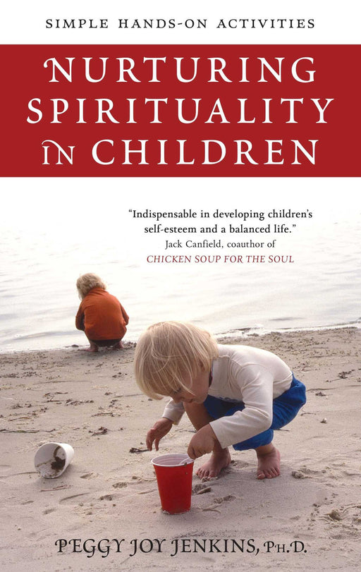 Nurturing Spirituality in Children: Simple Hands-On Activities