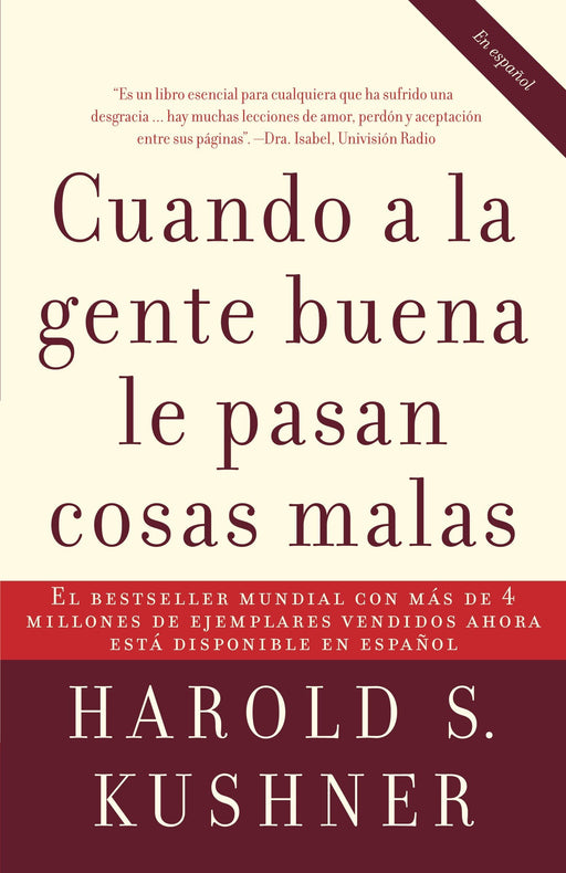 Cuando a la gente buena le pasan cosas malas (Spanish Edition)