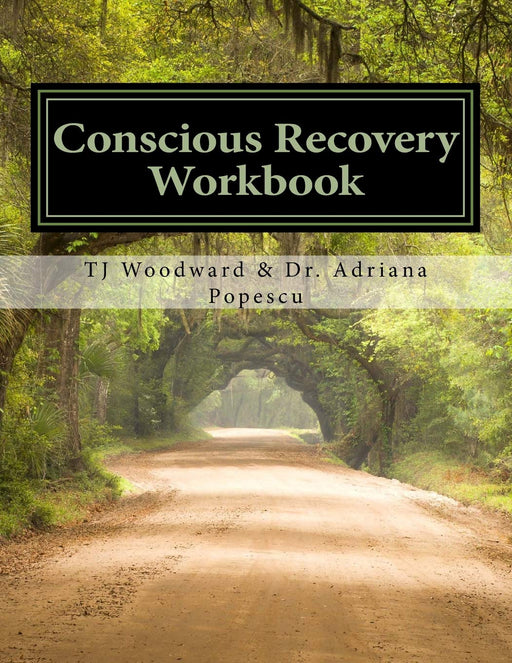 Conscious Recovery Workbook