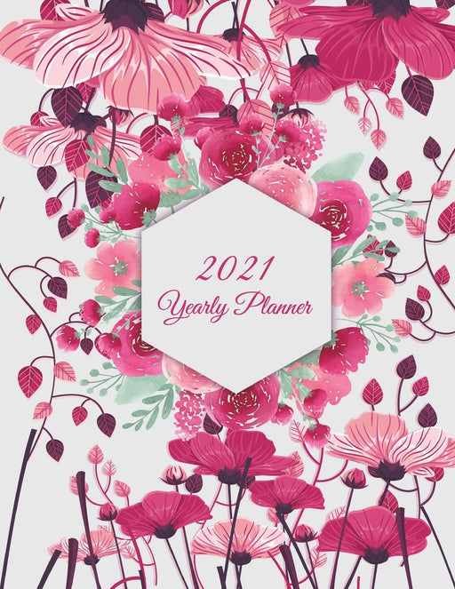 2021 Yearly Planner: Floral Design, Yearly Calendar Book 2021, Weekly/Monthly/Yearly Calendar Journal, Large 8.5" x 11" 365 Daily journal Planner, 12 ... Agenda Planner, Calendar Schedule Organizer
