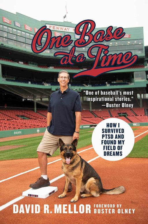 One Base at a Time: How I Survived PTSD and Found My Field of Dreams