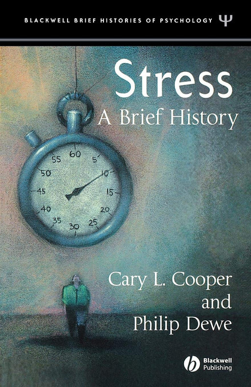 Stress: A Brief History