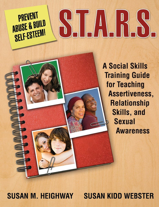 S.T.A.R.S.: Skills Training for Assertiveness, Relationship-Building, and Sexual Awareness