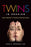 Twins in Session: Case Histories in Treating Twinship Issues