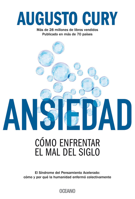Ansiedad: Cómo enfrentar el mal del siglo (Spanish Edition)