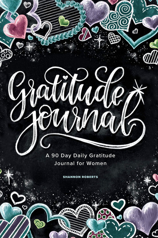 Gratitude Journal: A 90 Day Daily Gratitude Journal for Women