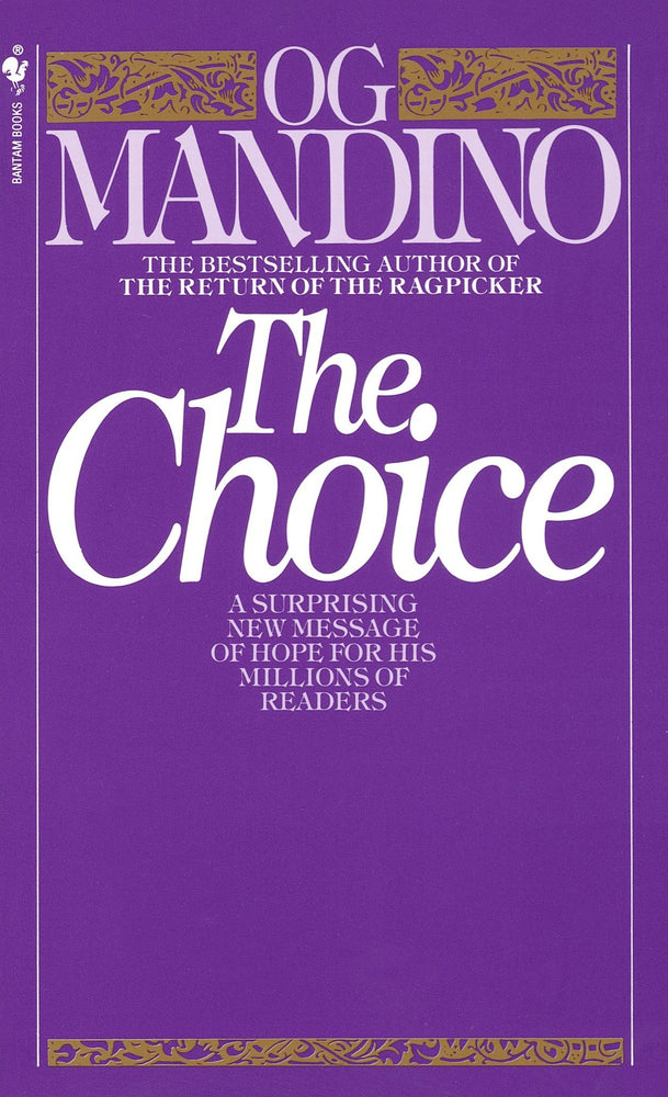 The Choice: A Surprising New Message of Hope