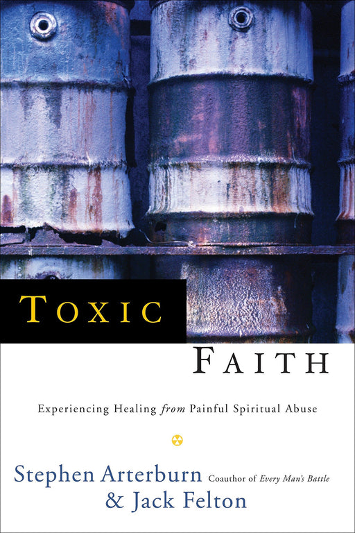 Toxic Faith