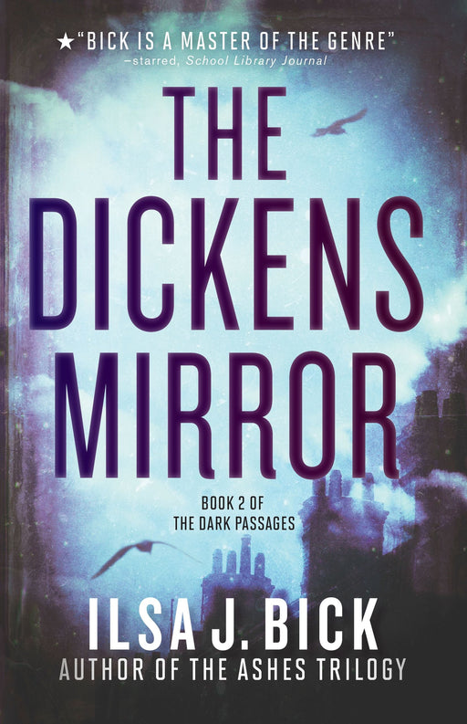 The Dickens Mirror (The Dark Passages)